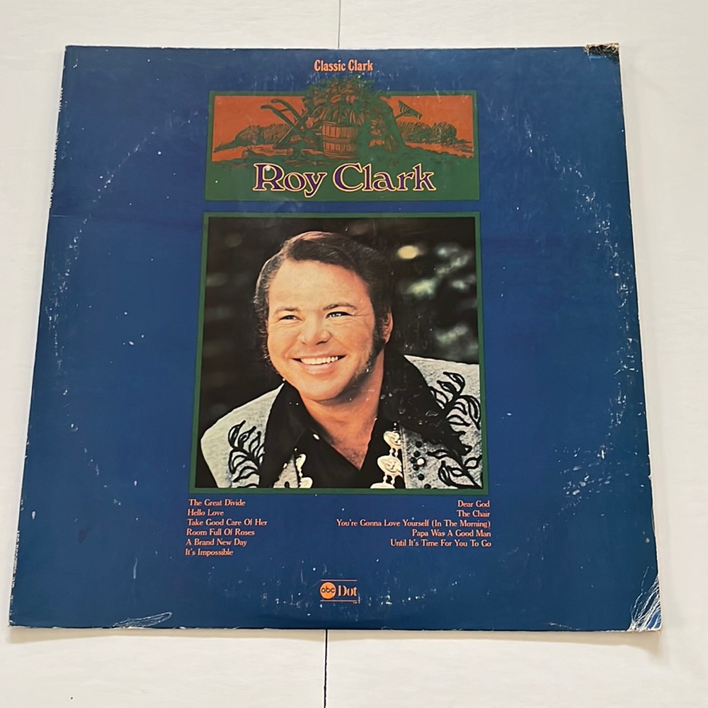 Roy Clark Classic Clark. 1974 ABC Records. 33 vinyl. Scratch on side B